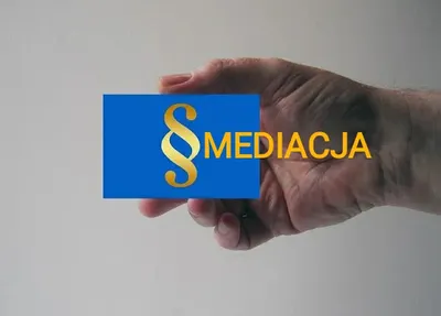 Mediator sądowy. Mediacje rodzinne (alimenty, kontakty z dziećmi), cywilne i gospodarcze.